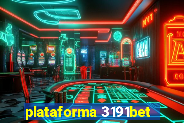 plataforma 3191bet